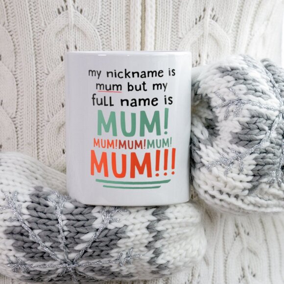 Funny Mum Mug – “My Nickname is Mum” 11oz White Ceramic Coffee Cup - Picture 4 of 4
